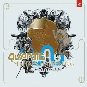 Cover for Quantic · Mishaps Happening (CD) (2004)
