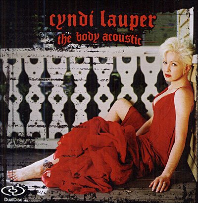 Body Acoustic - Cyndi Lauper - Musiikki - SNY - 0827969773321 - tiistai 8. marraskuuta 2005