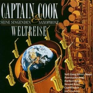 Weltreise - Captain Cook - Musikk - EXPRESS - 0828767329321 - 11. november 2005