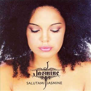Cover for Jasmine · Jasmine - Salutami Jasmine (CD) (2023)