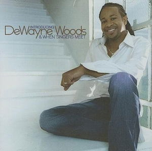 Cover for Dewayne Woods · Introducing Dewayne Woods (CD) (2006)