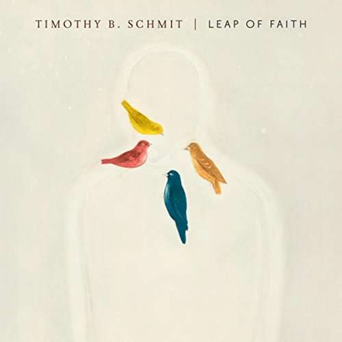 Cover for Timothy B Schmit · Leap of Faith (CD) (2016)