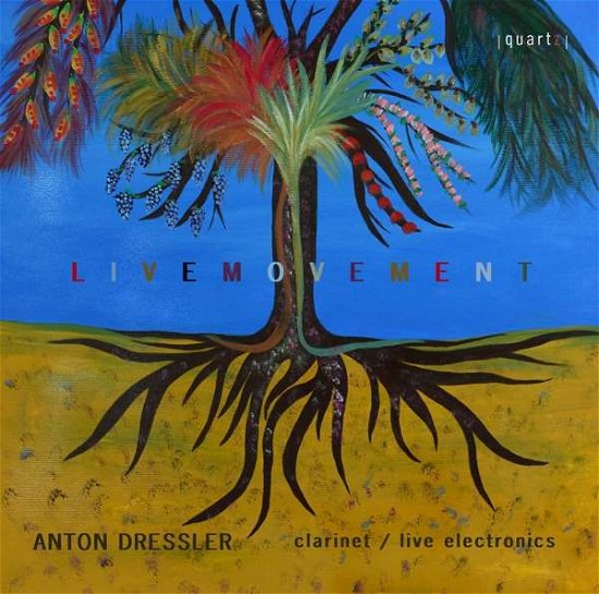 Cover for Anton Dressler · Anton Dressler: Livemovement (CD) (2018)