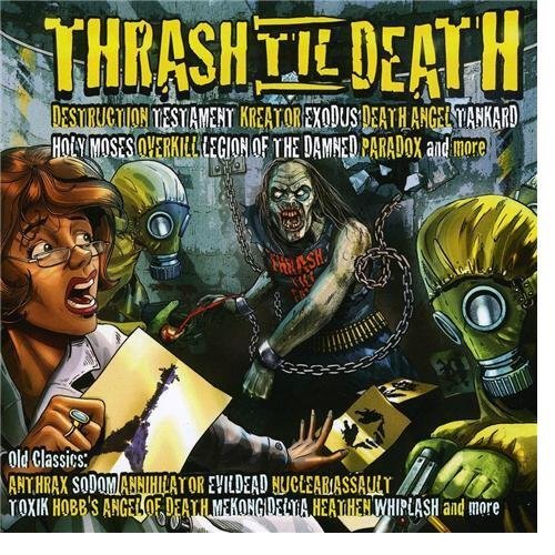 Thrash Till' Death - Various Artists - Musik - METAL/HARD - 0884860000321 - 15 maj 2009
