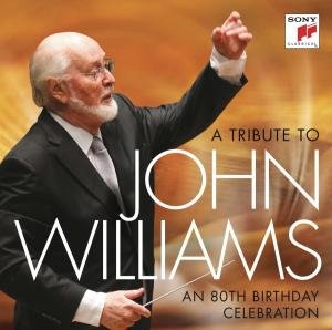 A Celebration! An 80th Birthday Tribute - John Williams - Música - Sony Owned - 0886919425321 - 27 de fevereiro de 2012