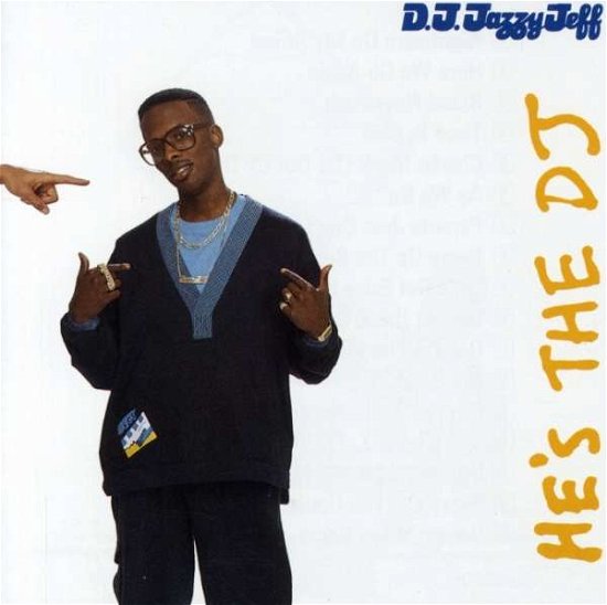 Cover for Dj Jazzy Jeff · He'S Thye Dj (CD) (2014)