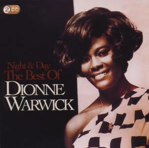 Night & Day: The Best Of - Dionne Warwick - Muzyka - CAMDEN - 0886974734321 - 14 stycznia 2019