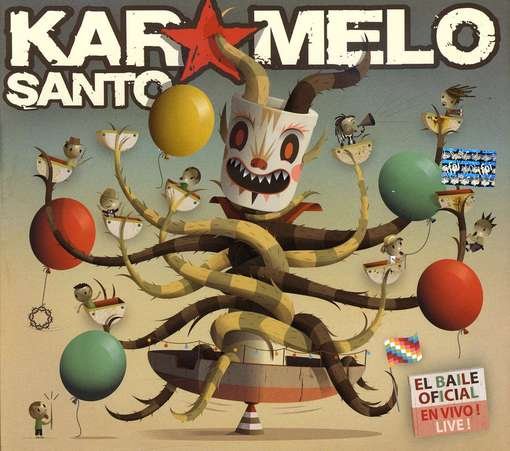 Cover for Santo Karamelo · El Baile Oficial (En Vivo) (CD) (2009)