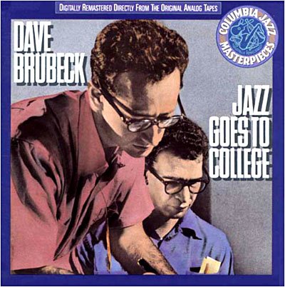 Cover for Dave Brubeck · Jazz Goes to College (Original Columbia Jazz Class (CD)