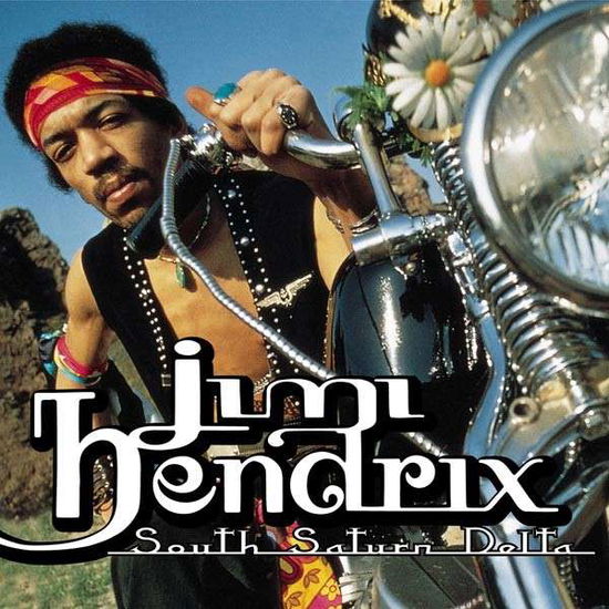 South Saturn Delta - The Jimi Hendrix Experience - Musik - Sony - 0886976277321 - 12 april 2011