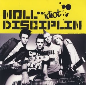 Cover for Noll Disciplin · Idiot (SCD) (2010)