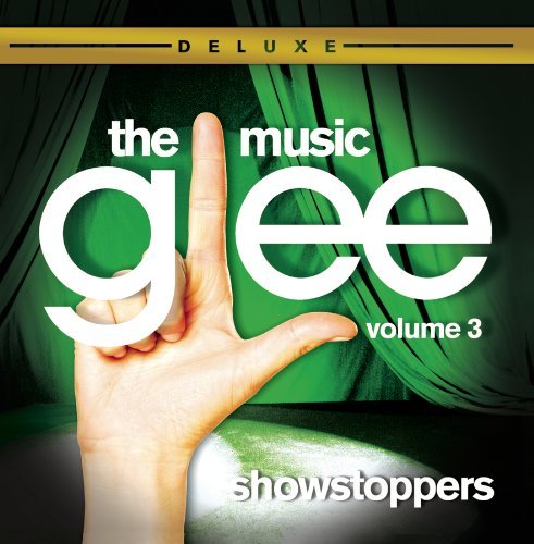 Cover for Glee · The Music Volume 3  Showstoppers (CD) [Deluxe edition] (2010)