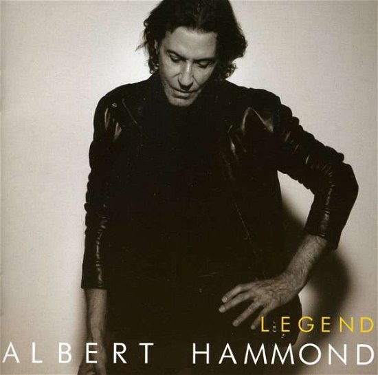 Legend - Albert Hammond - Musik - SONY MUSIC - 0886978174321 - 7. december 2010