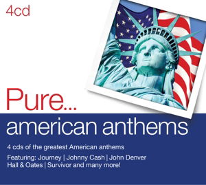 Pure... American Anthems - Aa.vv. - Music - SONY - 0888750062321 - August 29, 2014
