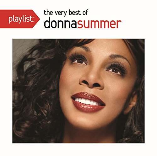 Playlist: The Very Best Of - Donna Summer - Musiikki - SONY MUSIC ENTERTAINMENT - 0888751490321 - keskiviikko 28. kesäkuuta 2023