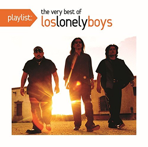 Cover for Los Lonely Boys · Playlist: the Very Best of Los Lonely Boys (CD) (2011)