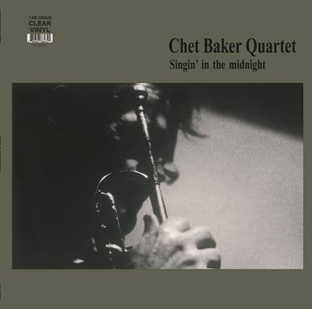 Cover for Chet Baker · Singin' In The Midnight (Clear Vinyl) (LP) (2023)