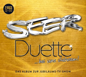 Cover for Seer · Duette bei uns dahoam!,CD+DVD (Book) (2016)