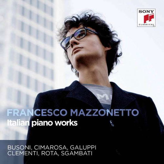 Cover for Francesco Mazzonetto · Italian Piano Works (CD) (2017)