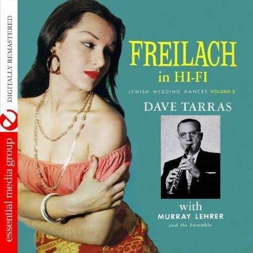Cover for Dave Tarras · Freilach in Hi-fi: Jewish Wedding Dances 2 (CD) (2012)