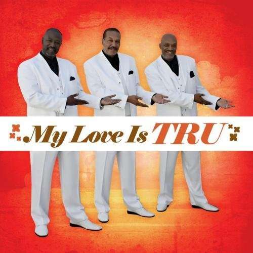 Cover for Tru · My Love is Tru (CD) (2011)