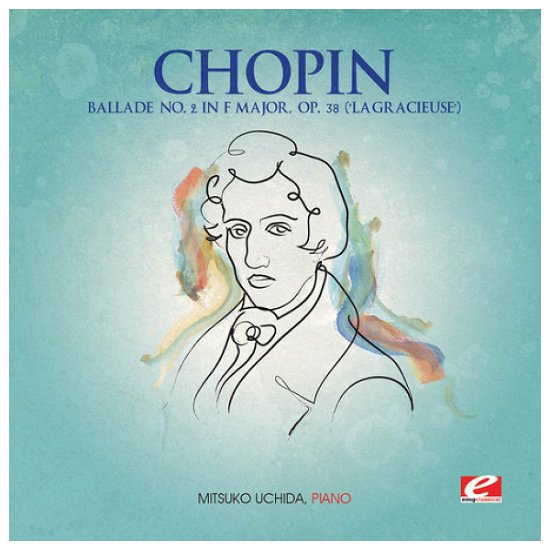 Ballade 2 In F Major - Chopin - Musik - ESMM - 0894231580321 - 9. august 2013