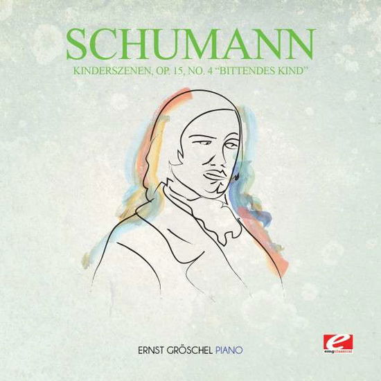 Cover for Schumann · Kinderszenen Op 15 No 4 Bittendes Kind (CD) [Remastered edition] (2015)