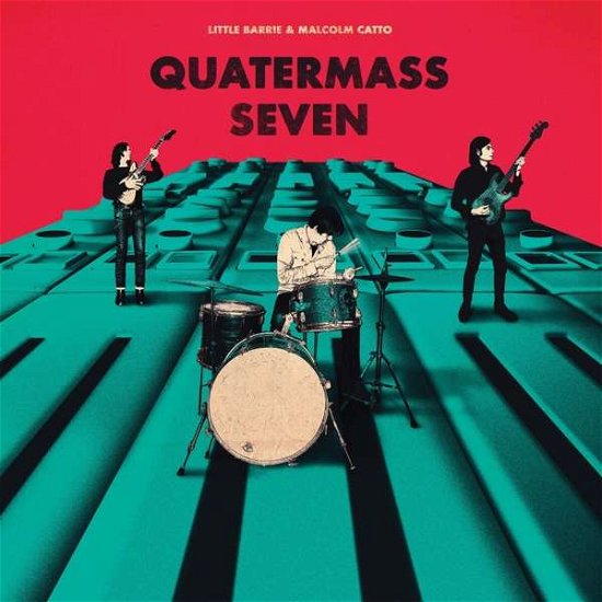 Little Barrie & Malcolm Catto · Quatermass Seven (CD) (2020)