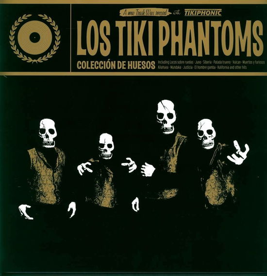 Coleccion De Huesos - Los Tiki Phantoms - Muzyka - TRASH WAX - 2090504662321 - 13 września 2018