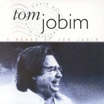 Cover for Tom Jobim · O Mundo De Uma Nota So (CD) (2007)