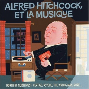 Cover for Alfred Hitchcock &amp; La Musique / Various (CD) (2020)