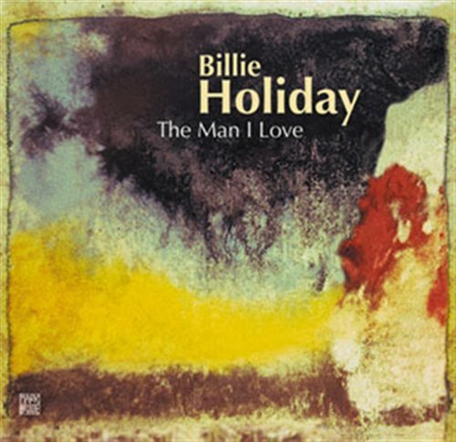 Man I Love - Billie Holiday - Musik - DREYFUS - 3460503672321 - 28. oktober 2004