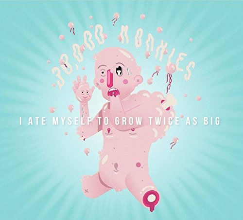 Cover for Thirty Thousand Monkies · I Ate Myself To Grow Twice As Big (CD) (2016)