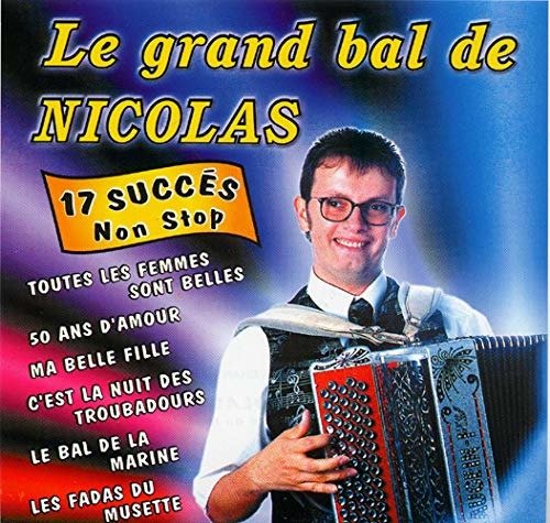 Le Grand Bal De Nicolas - Nicolas - Musik - NEW-SERVICE - 3541710018321 - 