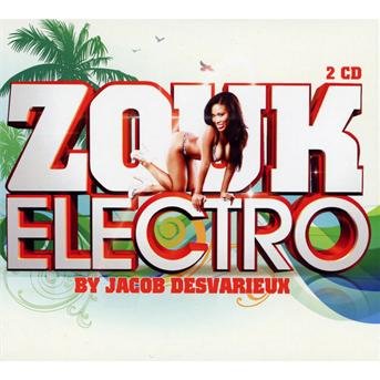Cover for Zouk Electro / Various (CD) (2012)