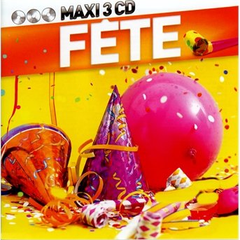 Cover for Various [Wagram Music] · Fete (CD)
