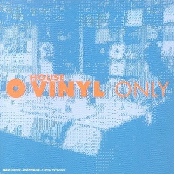 Vinyl Only : House - Compilation House - Musikk - UNIVERSAL - 3597491758321 - 7. mai 2024