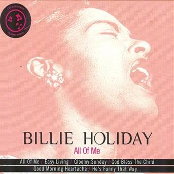 Cover for Billie Holiday · Billie Holiday - All Of Me (CD)