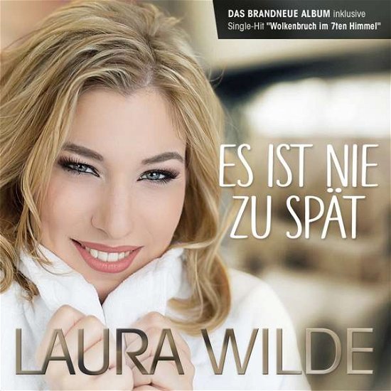 Cover for Laura Wilde · Es Ist Nie Zu Spaet (CD) (2018)