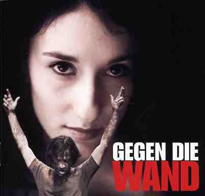 Gegen Die Wand / OST - Gegen Die Wand / OST - Music - NORMAL - 4011760418321 - October 23, 2006
