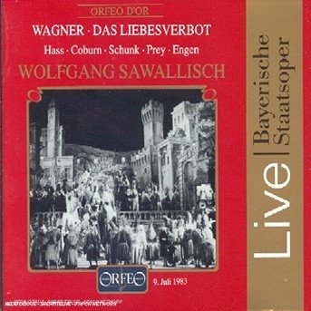 Das Liebesverbot - Wagner / Hass / Coburn / Schunk / Sawallisch - Musikk - ORFEO - 4011790345321 - 19. september 1995