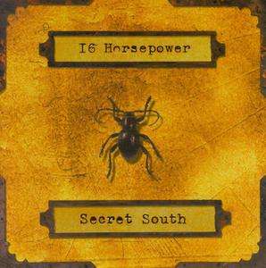 Secret South - Sixteen Horsepower - Música - GLITTERHOUSE - 4015698074321 - 7 de março de 2000