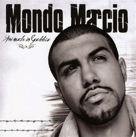 Cover for Marcio Mondo · Animale in Gabbia (CD) (2010)
