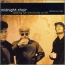 Cover for Midnight Choir · Waiting For The Bricks To (CD) (2003)