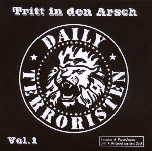 Tritt in den Arsch - Daily Terroristen - Muziek - DRITTE WAHL - 4046661102321 - 1 maart 2013