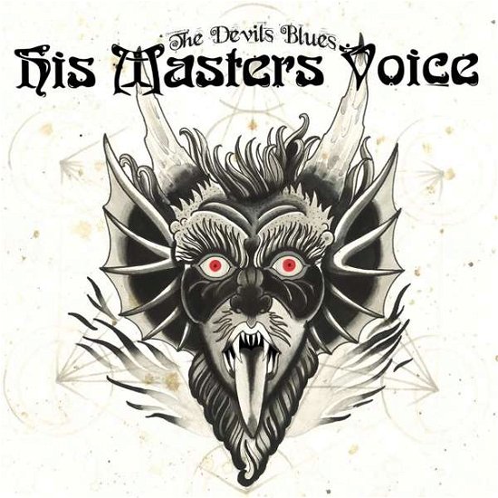 Cover for His Masters Voice · The Devils Blues (CD) (2018)