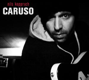 Cover for Nils Koppruch · Caruso (CD) (2010)