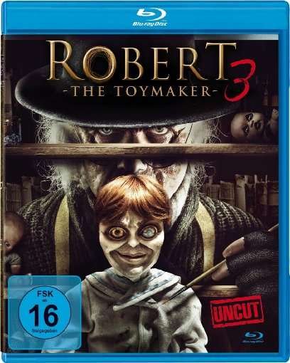 Cover for Bane,lee / Hayden,erick / Weil,jo · Robert 3 - the Toymaker (Uncut) (Blu-ray) (2018)