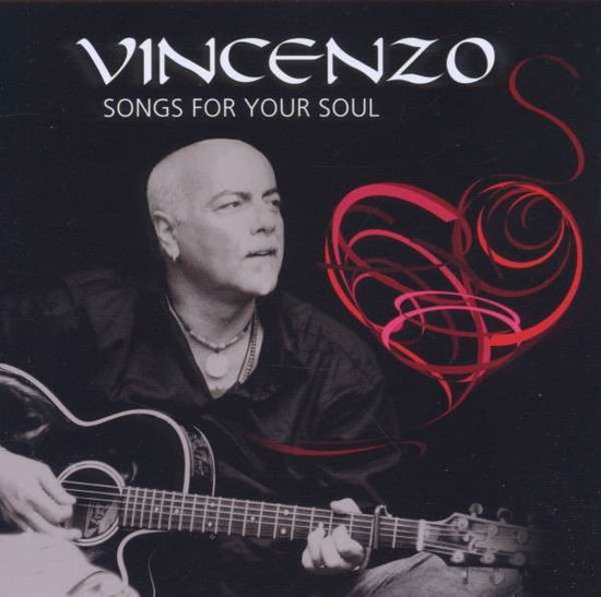 Cover for Vincenzo · Songs for Your Soul (CD) (2011)