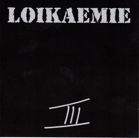 Cover for Loikaemie · III -gatefold- (LP) (2017)